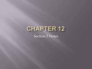 Section 3 Notes
 