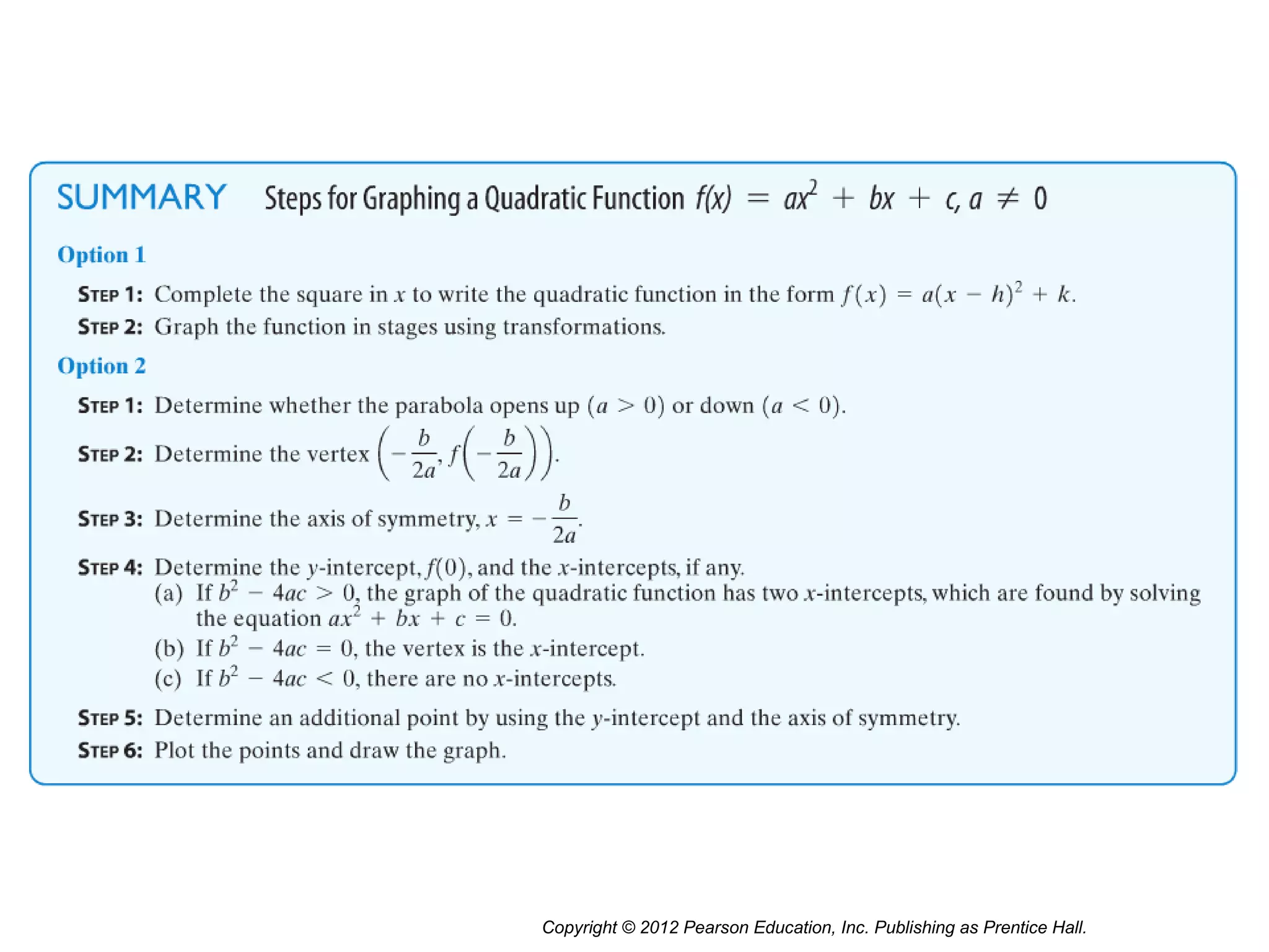 Copyright © 2012 Pearson Education, Inc. Publishing as Prentice Hall.
 