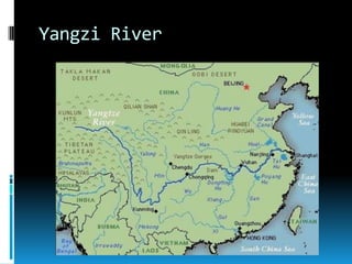 Yangzi River
 