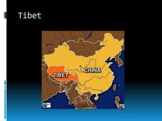 Tibet
 