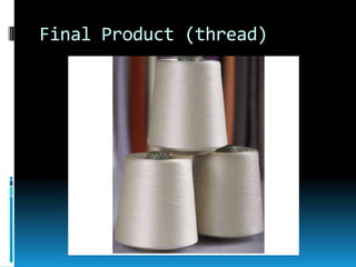 Final Product (thread)
 