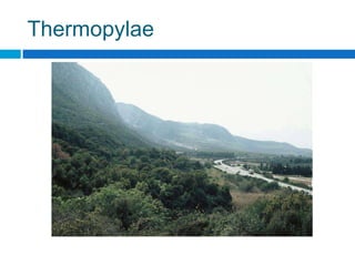 Thermopylae

 
