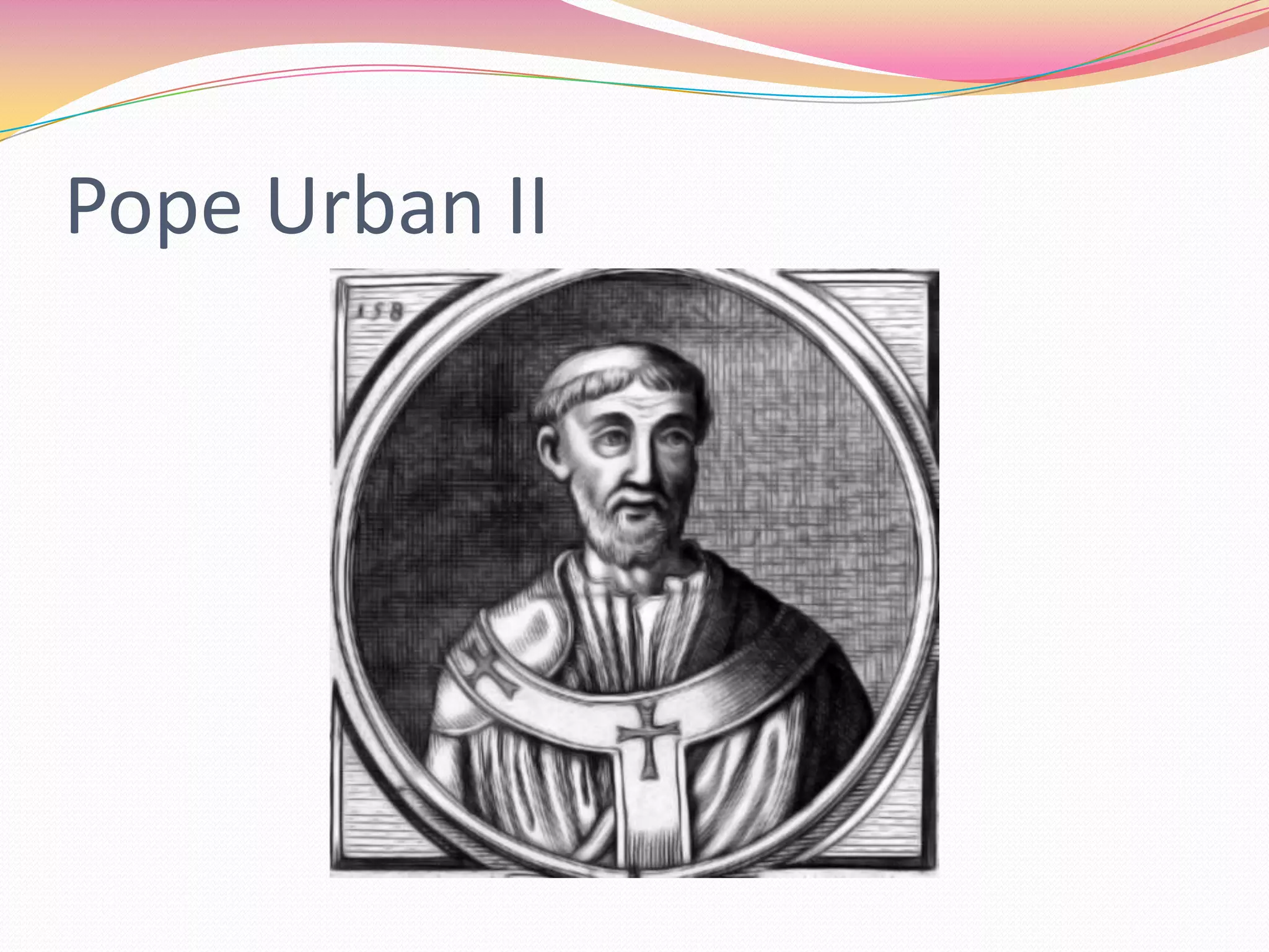 Pope Urban II

 