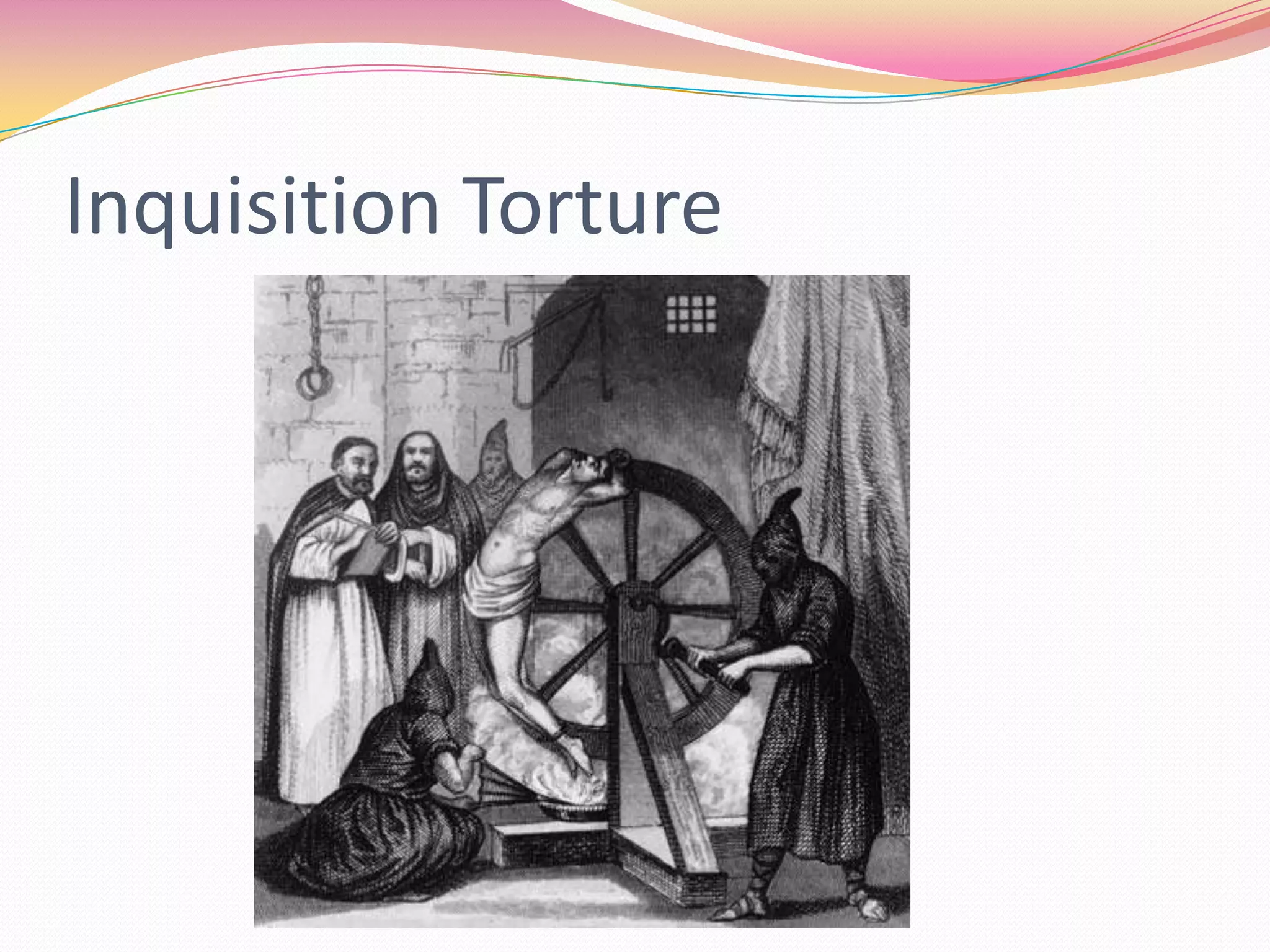 Inquisition Torture

 