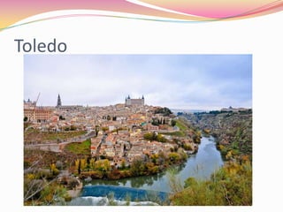 Toledo

 