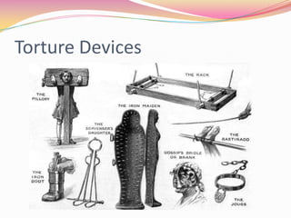 Torture Devices

 