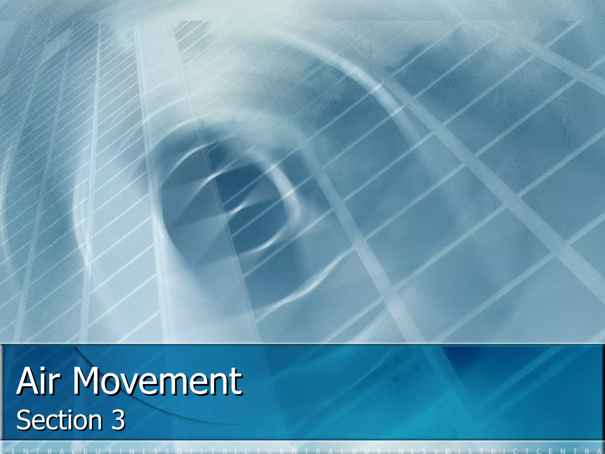 Air Movement Section 3