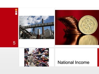 5National Income