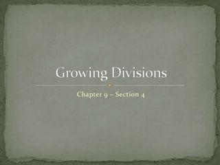 Chapter 9 – Section 4

 