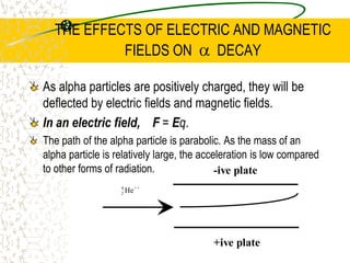 NEUTRON/PROTON STABILITYRemember, the reason why a nucleus stays together is because of the strong NUCLEAR FORCES found between NUCLEONS (Neutrons and/or protons).The ELECTRICAL REPULSION between like charged (positive) protons tries to tear the nucleus apart.