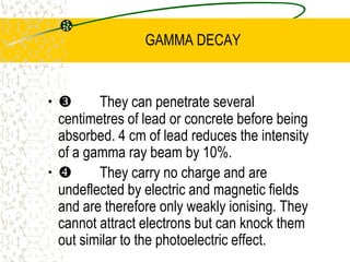 BETA- DECAYAn example of this is:The neutron has a half-life of about 1000 seconds (16.5 minutes) while the proton, electron and neutrino are all stable. Some recent research suggests the proton has a half -life of 1030 years, which is long enough to be of no concern to us.