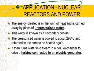 NUCLEAR FISSIONThe energy released is some million times greater than the energy released from an equivalent mass of coal or petrol. The burning of coal or petrol is a chemical process involving much less binding energy and so the smaller amount of energy is to be expected.Nuclear Fission gives off gamma rays while chemical reactions give off visible light.
