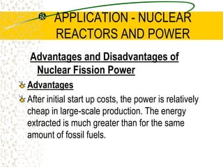 FISSION CHAIN REACTIONA good example of a moderator is the Deuterium ( 2H ) nucleus.It is called “heavy hydrogen”.It has a similar mass to neutrons.We cannot use normal Hydrogen ( 1H ) as it would simply absorb the neutron.