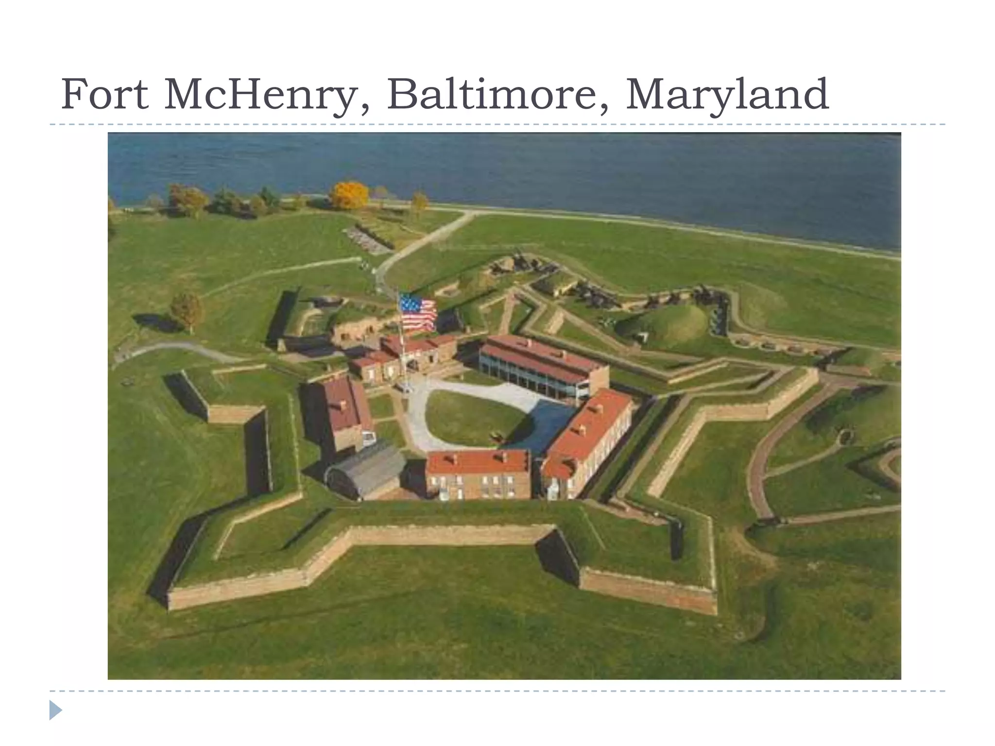 Fort McHenry, Baltimore, Maryland
 