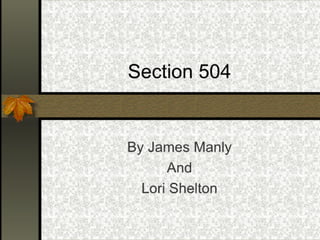Section 504 manly&shelton