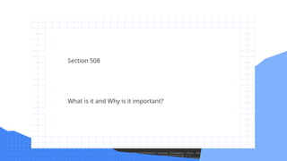 Section 508 Trusted Tester GDG Study Group 1 by Laura Wissiak | PPTX