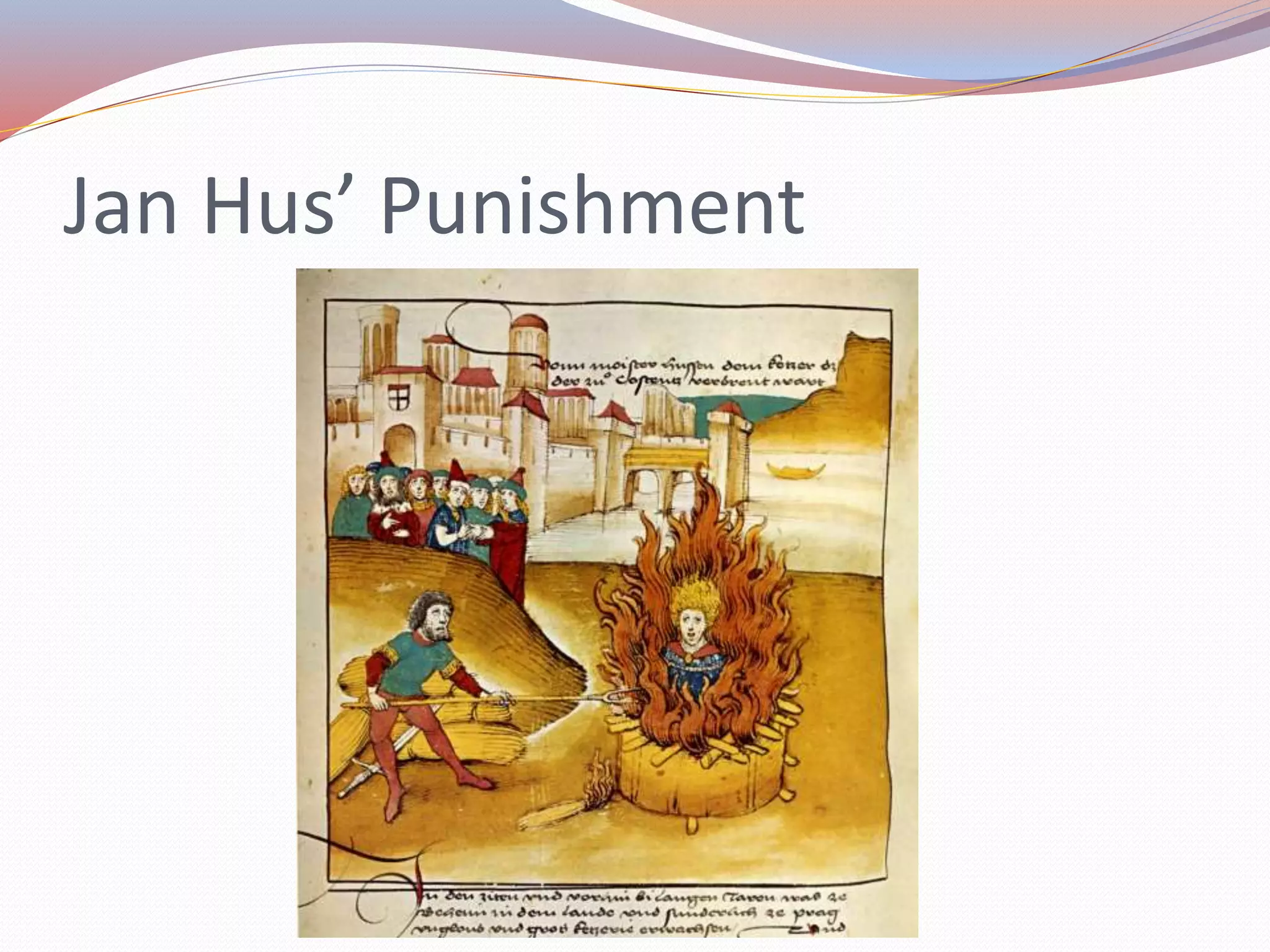 Jan Hus’ Punishment
 