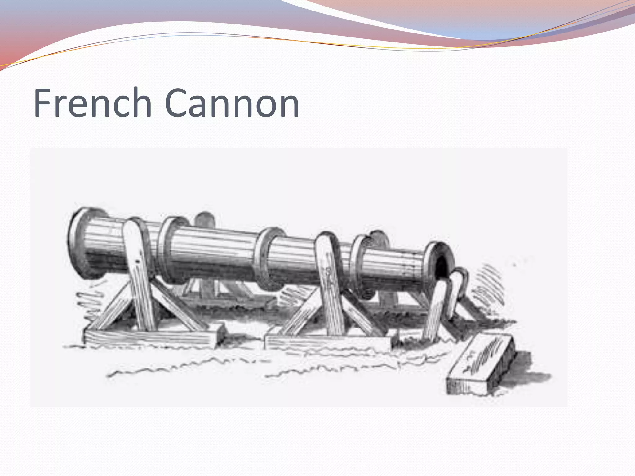 French Cannon
 