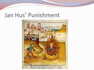 Jan Hus’ Punishment
 