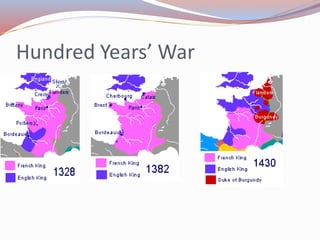 Hundred Years’ War
 