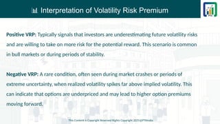 Section 6 - Chapter 2 - Volatility Risk Premium | PPTX