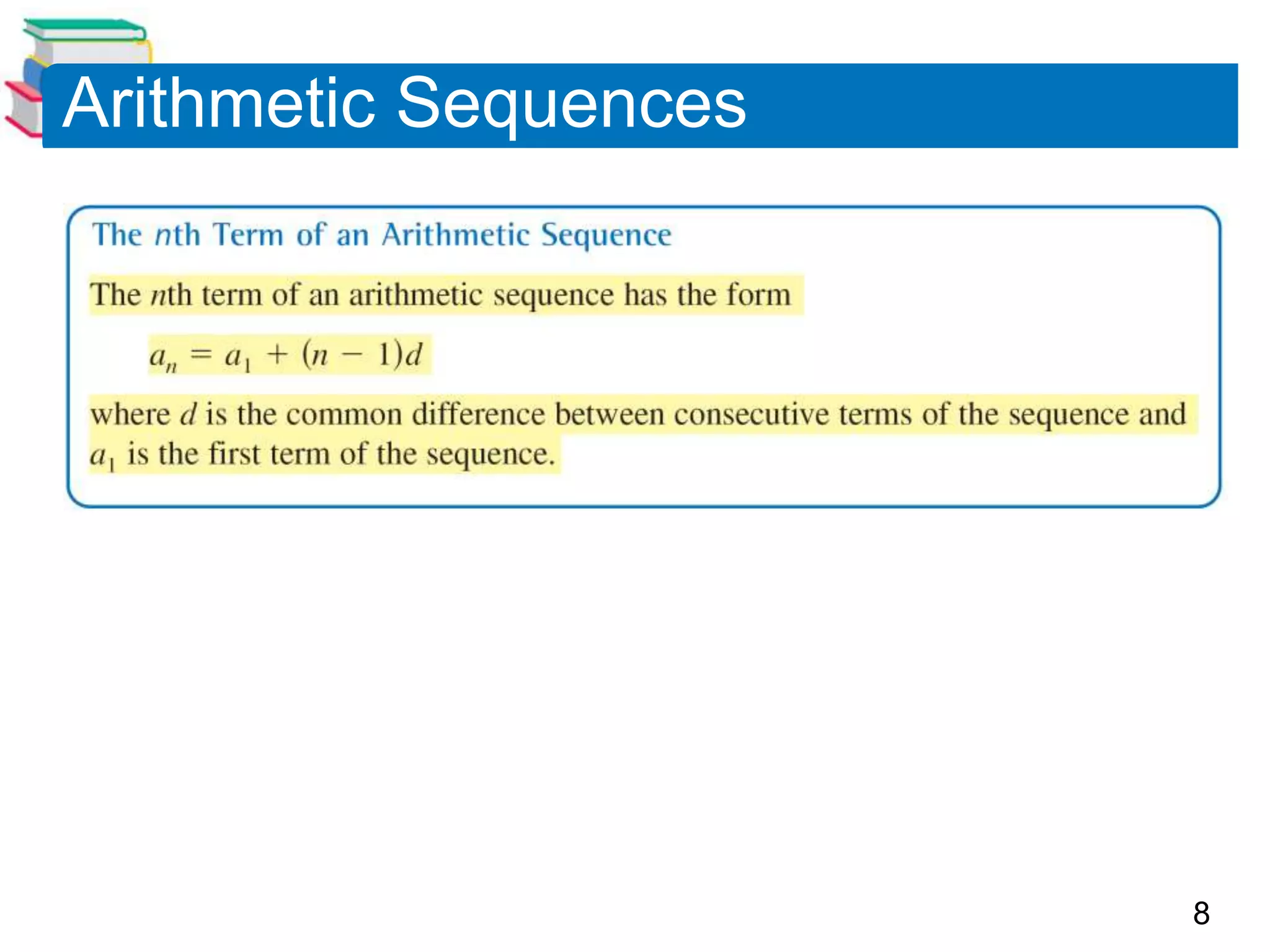 8
Arithmetic Sequences
 