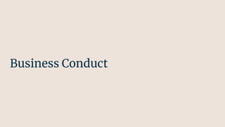 Business Conduct
 