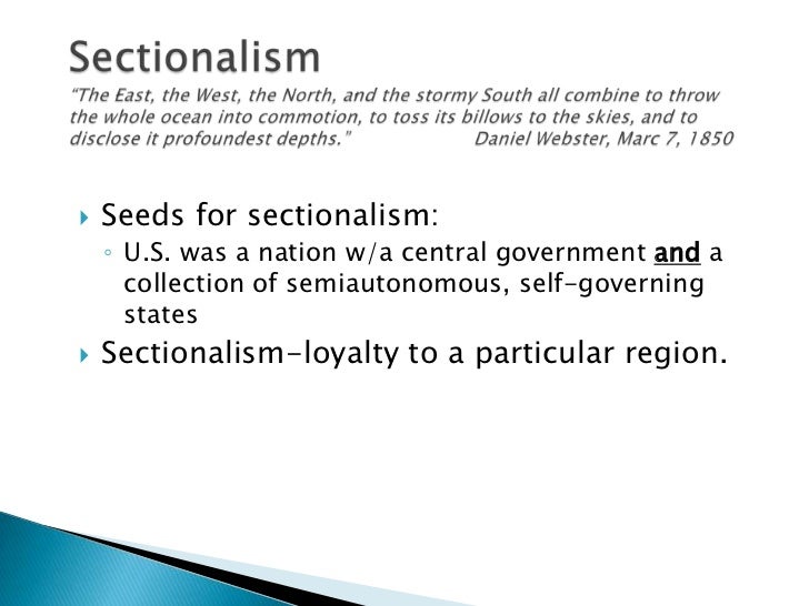 Sectionalism slide show
