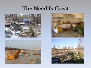 The Need Is Great
 
