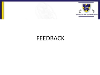 FEEDBACK
 