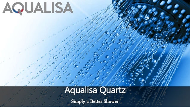 Aqualisa Quartz: Simply a Better Shower 3