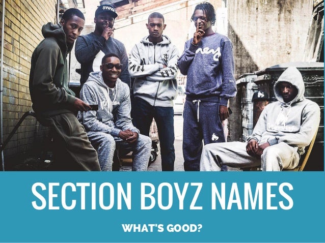 section boyz members