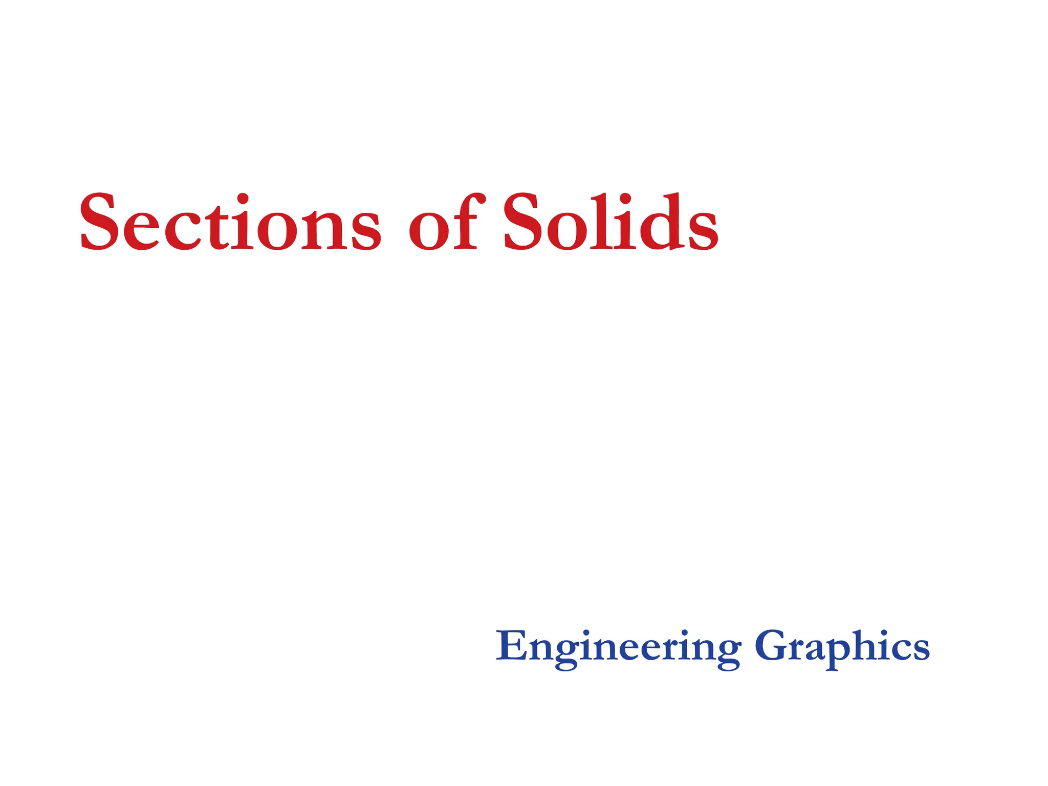 section of solids of drawings in engineering graphics | PPT