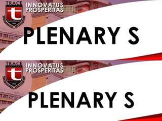 G
PLENARY S
PLENARY S
 
