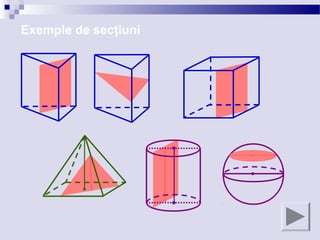 Sectiuni in corpuri geometrice | PPT