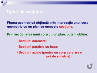Sectiuni in corpuri geometrice | PPT
