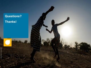 Questions?
Thanks!
WaterAid/NyaniQuarmyne/Panos
 