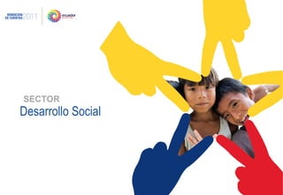 Desarrollo Social SECTOR 