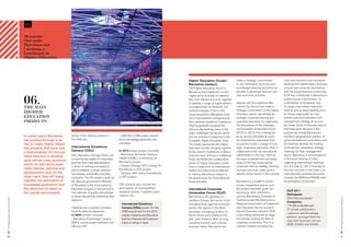 04

                                           10 reasons
                                           that make
                                           Barcelona and
                                           Catalonia a
                                           benchmark in
                                           Higher Education




                                                                                                                                                                  Higher Education Cluster:                 made a strategic commitment               city’s and country’s main economic
                                                                                                                                                                  Barcelona Campus                          to the information economy and            development stakeholders, business
                                                                                                                                                                  The Higher Education sector in            knowledge-intensive activities, es-       schools and university foundations,
                                                                                                                                                                  Barcelona and Catalonia is in fact        pecially in advanced services and         and the actual business community.



                                           06.
                                                                                                                                                                  organised by a variety of stakehol-       new economic activities.                  ICUF has contributed to Barcelona’s
                                                                                                                                                                  ders that interact and work together                                                positioning as a benchmark –in
                                                                                                                                                                  to develop a range of highly attracti-    Aligned with this objective, Bar-         a permanent or temporary way-
                                           THE MAIn                                                                                                               ve programmes for students. The           celona City Council has made a            for large corporations’ executive
                                                                                                                                                                  clearest example of this is the           strategic commitment to the Higher        training and an ideal meeting point
                                           HIgHEr                                                                                                                 future association Barcelona Cam-         Education sector, specifically for        for those responsible for com-
                                           EdUCATIon                                                                                                              pus. It will establish strengthening      strategic corporate training and          panies’ executive education and
                                           projECTS                                                                   Barcelona’s pavilion at Expo 2010 Shangai   links between academic institutions       executive education, by organising        management strategy all around
                                                                                                                                                                  offering graduate programmes              the first edition of the Internatio-      the world. Some of the main factors
                                                                                                                                                                  whilst jointly tackling some of the       nal Corporate Universities Forum          that have been decisive in this
                                                                                                                                                                  major challenges facing the sector        (ICUF) in 2010. This is designed          positioning include Barcelona’s
                                           In recent years Barcelona       Some of the leading projects in           - UAB CEI, a UAB project commit-             and the process of adapting to the        as an annual international event          excellent geographical position, its
                                           has pushed through a se-        this field are:                           ted to knowledge generation and              European Higher Education Area.           for multinational executives from         good international connections, and
                                           ries of major Higher Educa-                                               innovation.                                  This entity represents the Higher         around the world in charge of stra-       its meetings facilities for hosting
                                           tion projects that have had     International Excellence                                                               Education cluster, bringing together      tegic corporative education, that -in     multinational companies’ strategy
                                                                           Campus (CEIs)                             In 2010 award winners included:                                                        collaboration with the educational        meetings for their management
                                           a dual purpose. On the one                                                                                             all the sector’s institutions in Barce-
                                                                           CEIs objectives, amongst others, are      - Barcelona University Campus                lona and most of those in Catalonia.      stakeholders in the city- meet for        teams. Barcelona is second-placed
                                           hand, they aim to develop
                                                                           to improve the quality of universities,   Health (HUBc), a University of               It also facilitates the collaborative     two days to debate and exchange           in the world ranking of cities
                                           what will be a key economic                                               Barcelona project.
                                                                           promote their internationalisation                                                     action of Higher Education institu-       ideas on the key issues facing            organising international meetings
                                           sector for the future espe-                                               - Campus Energy UPC: Energy for
                                                                           in terms of training and research,                                                     tions in fields such as internationa-     corporate training strategy, learning     out of a total of 135. A final key to
                                           cially training, learning and                                             Excellence, a UPC project.                                                             and best practices cases, and to          the city’s success in this area is its
                                                                           and to establish a closer relations-                                                   lisation and improving excellence
                                           development; and, on the        hip between universities and their        - Campus UPF-Icària International,           in training. Barcelona Campus is          identify future trends in the industry.   internationally renowned business
                                           other hand, they will bring     surrounds. The CEI award is given by      a UPF project.                               the brand name for channelling all                                                  schools, like IESE and ESADE, and
                                           together the promotion of       the Spanish government’s Ministry                                                      these activities.                         Barcelona is a model for public-          its prestigious universities.
                                           knowledge generation and        of Education to the most active co-       CEIs projects also include the                                                         private cooperation and as such
                                           the attraction of talent in     llaboration projects. It has become a     participation of municipalities,             International Corporate                   this project has been given full
                                                                                                                     research centres, hospitals, asso-                                                                                                 ICUF 2011
                                           the overall environment.        true hallmark of quality and prestige                                                  Universities Forum (ICUF)                 backing by other institutions
                                                                                                                                                                                                                                                        Participants:
                                                                           to those educational institutions that    ciations, etc...                             Barcelona is the gateway to               such as Barcelona’s Chamber of




                                                                                                                                                                                                                                                                                               The Higher Education Sector in Barcelona
The Higher Education Sector in Barcelona




                                                                                                                                                                                                                                                        256 (100 executives)
                                                                           receive it.                                                                            southern Europe, the centre of an         Commerce and the Autonomous
                                                                                                                                                                                                                                                        Companies:
                                                                                                                       International Excellence                   emerging Euro-regional economic           Regional Government of Catalonia’s
                                                                                                                                                                                                                                                        174 (66 multinationals)
                                                                           Catalonia has a number of Interna-          Campus (CEIs) awards: 2 in the             centre, the capital of the Medi-          own Education Sector (universi-
                                                                                                                                                                                                                                                        27 private collaborators
                                                                           tional Excellence Campuses:                 2009 awards and 3 in the 2010              terranean, a bridging location to         ties and business schools). ICUF
                                                                                                                                                                                                                                                        –sponsors and knowledge
                                                                           In 2009 winners included:                   awards. Catalonia and Barcelona            North Africa and a platform link          is also being sponsored by large
                                                                                                                                                                                                                                                        partners- amongst them the
                                                                           - Barcelona Knowledge Campus                lead the International Excellence          with Latin America. With its long         businesses working the field of
                                                                                                                                                                                                                                                        city’s main business schools
                                                                           (BKC), a joint project between the          Campus ratings in Spain.                   industrial tradition and a dense          corporate universities. This is a
                                                                                                                                                                                                                                                        (IESE, ESADE and EADA).
                                                                           UB and UPC.                                                                            business fabric, Barcelona has            network initiative including the


20                                                                                                                                                                                                                                                                                             21
 