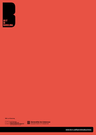 With co-financing




                    www.bcn.cat/barcelonabusiness
 