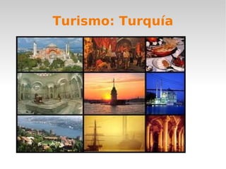 Turismo: Turquía
 