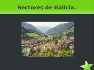 Sectores de Galicia. 