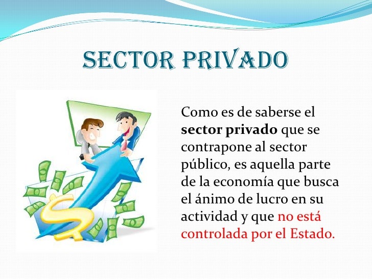 Sectores publico y privado