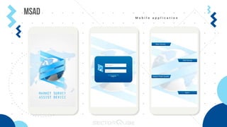 MSaD M o b i l e a p p l i c a t i o n
 