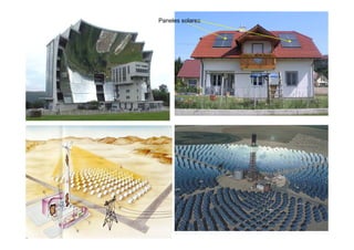 Paneles solares
 