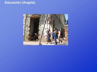 Educación (Angola)
 