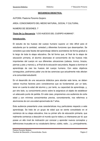 Secuencia Didáctica Didáctica 1º Educación Primaria
Paloma Paramio Quijano
Facultad de Educación y Humanidades. Ceuta Pági...