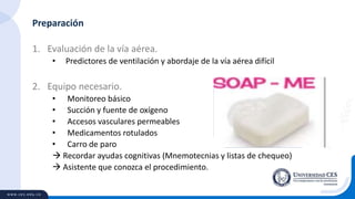 Soapme Checklist Secuencia Rápida de Intubación via aerea dificil y vortex 10 semestre.pptx