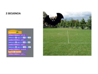 2 SECUENCIA
 