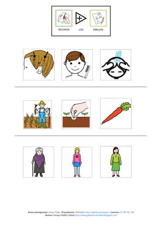 Autor pictogramas: Sergio Palao Procedencia: ARASAAC http://catedu.es/arasaac/ Licencia: CC (BY-NC-SA)
Autora: Amaya Padilla Collado http://www.garachicoenclave.blogspot.com
 